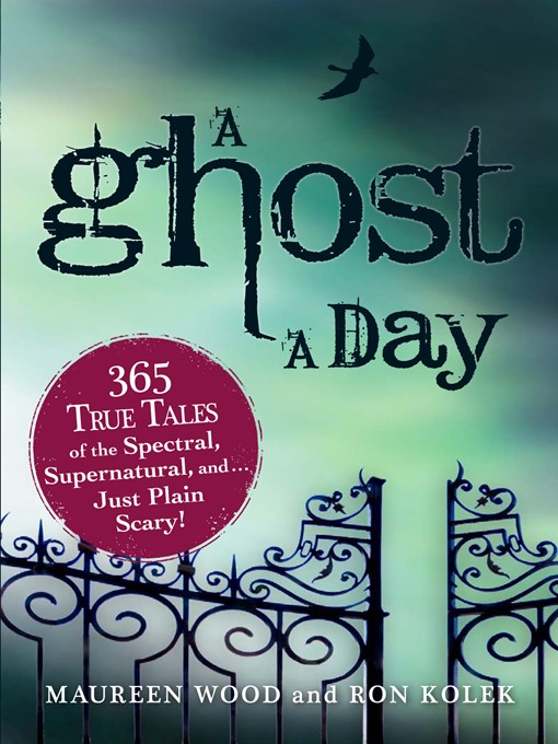Title details for A Ghost a Day by Maureen Wood - Available